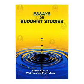 Essays On Buddhist Studies