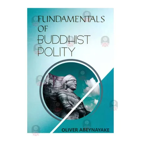 Fundamentals Of Buddhist Polity