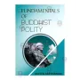 Fundamentals Of Buddhist Polity