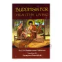 Buddhism For Healthy Living