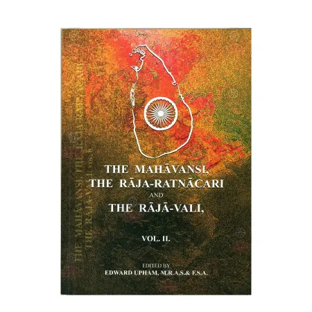 The Mahavansi The Raja - Ratnacari And The Raja - Vali Vol 2