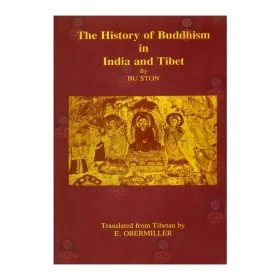 The History Of Buddhism In India And Tibet