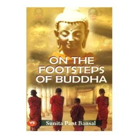 On The Footsteps Of Buddha