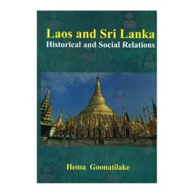 Laos And Sri Lanka Historical And Social Relations