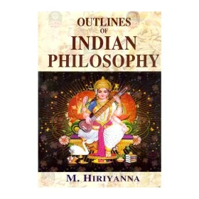 Outlines Of Indian Philosophy