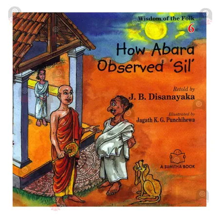 Wisdom of the Folk 6 - How Abara Observed 'Sil'
