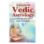 Aspects in Vedic Astrology | Books | BuddhistCC Online BookShop | Rs 1,850.00