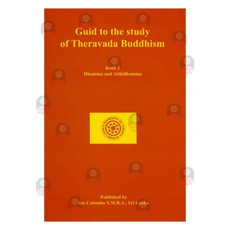 Guide to the study of Theravada Buddhism 2