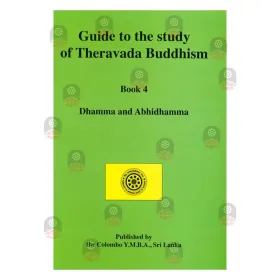 Guide to the study of Theravada Buddhism - Book 4 | Books | BuddhistCC Online BookShop | Rs 350.00