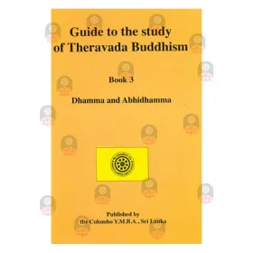 Guide to the study of Theravada Buddhism - Book 1 | Books | BuddhistCC Online BookShop | Rs 350.00
