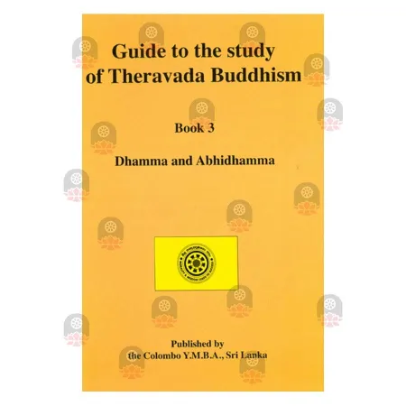 Guide to the study of the Theravada Buddhism book 3