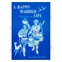 A Happy Married Life | Books | BuddhistCC Online BookShop | Rs 120.00