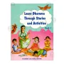 Learn Dhamma Through Stories and Activities ( Book 1)