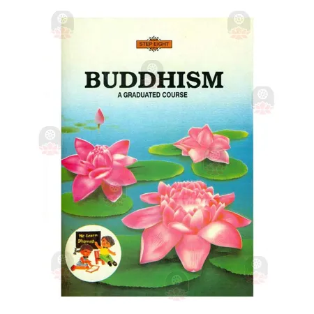 Buddhism A Graduated Course (Step 8) | Books | BuddhistCC Online BookShop | Rs 120.00