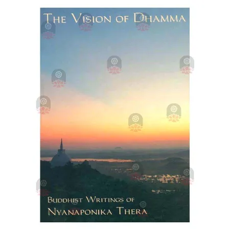 The Vision of Dhamma | Books | BuddhistCC Online BookShop | Rs 450.00
