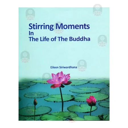 Stirring Moments In The Life Of The Buddha | Books | BuddhistCC Online BookShop | Rs 130.00