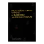 Social Service Concept in Practice in Buddhism and Sinhala Literature