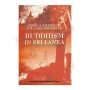 Critical Studies On The Early History Of Buddhism In Sri Lanka