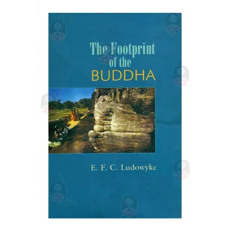 The Footprint Of The Buddha | Books | BuddhistCC Online BookShop | Rs 320.00