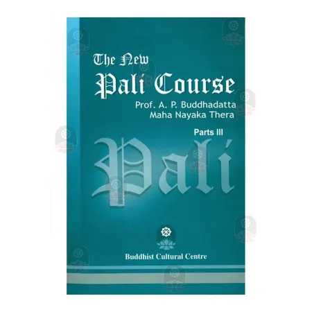The New Pali Course - Part 3 | Books | BuddhistCC Online BookShop | Rs 400.00