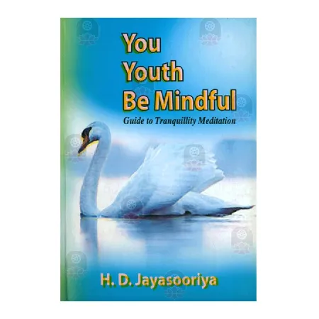 You Youth Be Mindful | Books | BuddhistCC Online BookShop | Rs 300.00