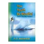 You Youth Be Mindful