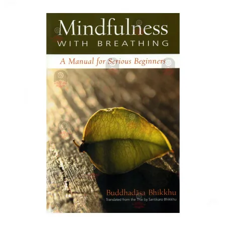 Mindfulness With Breathing | Books | BuddhistCC Online BookShop | Rs 6,190.00