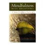 Mindfulness With Breathing