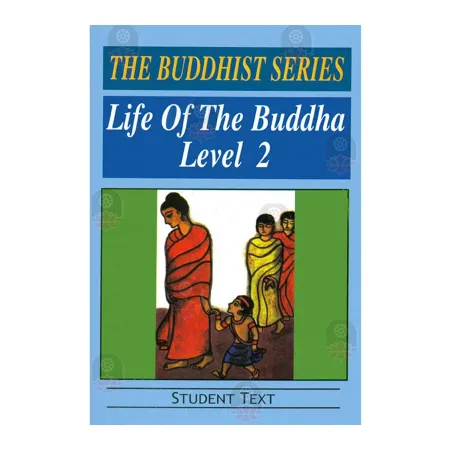 Life Of The Buddha - Level 2