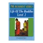 Life Of The Buddha - Level 2