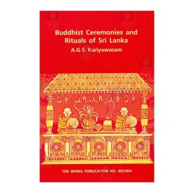 Buddhist Ceremonies And Rituals Of Sri Lanka