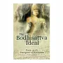 The Bodhisattva Ideal | Books | BuddhistCC Online BookShop | Rs 275.00