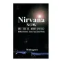 Nirvana Now | Books | BuddhistCC Online BookShop | Rs 500.00