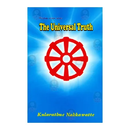 The Universal Truth | Books | BuddhistCC Online BookShop | Rs 650.00