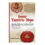 Inner Tantric Yoga | Books | BuddhistCC Online BookShop | Rs 2,450.00