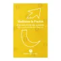 Meditation In Practice Extracts From The Sessions | Books | BuddhistCC Online BookShop | Rs 170.00