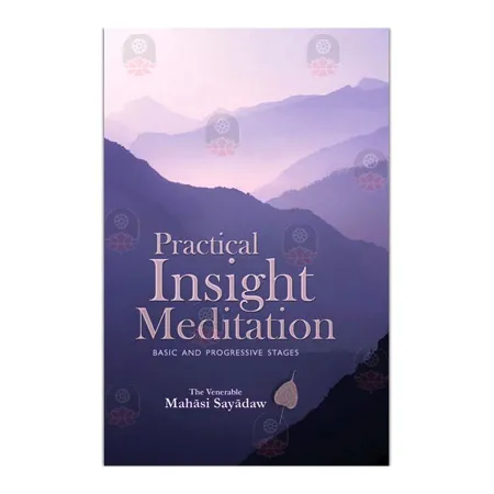 Practical Insinght Meditation
