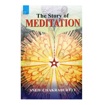 The Story of Meditation