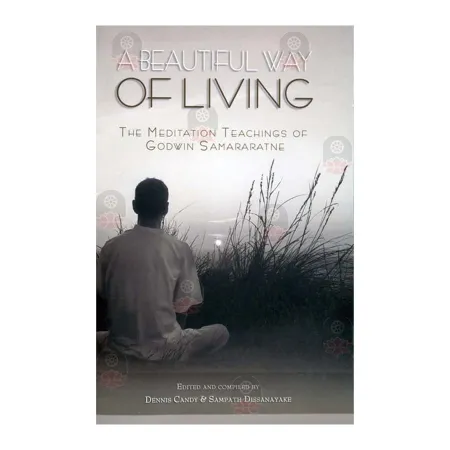 A Beautful Way Of Living