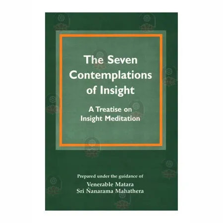 The Seven Contemplations Of Insight | Books | BuddhistCC Online BookShop | Rs 300.00