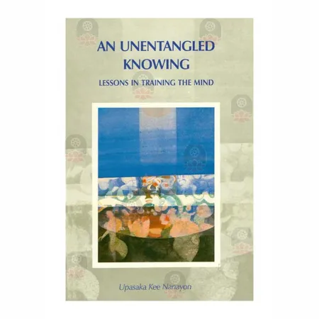 AN UNENTANGLED KNOWING