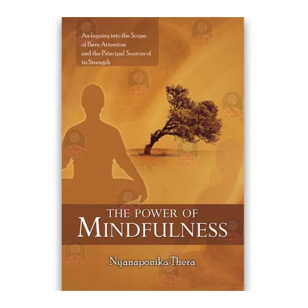 The Power Of Mindfulness