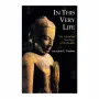 In This Very Life | Books | BuddhistCC Online BookShop | Rs 350.00