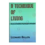 A Technique of Living | Books | BuddhistCC Online BookShop | Rs 175.00