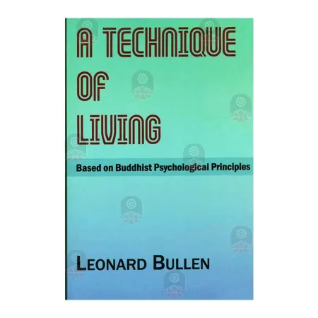 A Technique of Living