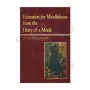 Education For Mindfulness From the Diary Of a Monk | Books | BuddhistCC Online BookShop | Rs 210.00