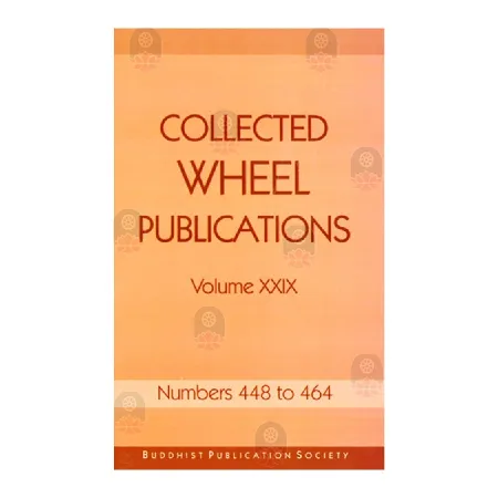 Collected Wheel Publications-Vol XXIX | Books | BuddhistCC Online BookShop | Rs 700.00