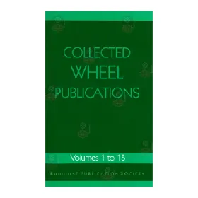Collected Wheel Publications Volumes 1 To 15