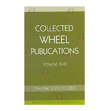 Collected Wheel Publications - Volume XVIII( 265 to 280)