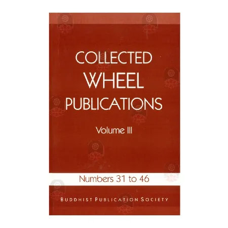 Collected Wheel Publications-Vol III | Books | BuddhistCC Online BookShop | Rs 475.00